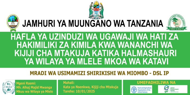 Halfa la Ugawaji wa Hati za Hatimiliki za Kimila kwa Wananchi wa Kijiji cha Mtakuja, katika Halmashauri ya Wilaya ya Mlele, mkoa wa Katavi